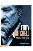 Eddy mitchell, ma discotheque ideale