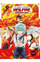 Hellfire messenger - tome 5