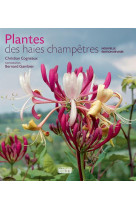 Plantes des haies champetres - nouvelle edition revisee