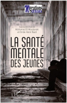 La santé mentale des jeunes