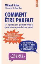 Comment être parfait