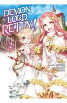 Demon lord, retry! - tome 2