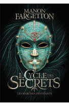 Le cycle des secrets - vol01 - les marches des geants