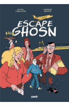 Escape ghosn