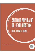 Critique populaire de l'exploitation