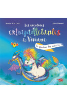 Les aventures extrapailletantes de viviane - tome 1 le gardien des rivieres