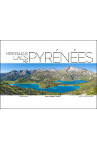 Merveilleux lacs des pyrénées