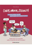 Corps, amour, sexualité : y'a pas d'âge pour se poser des questions !