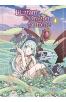 L-enfant du dragon fantome t04