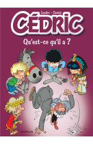 Cédric - tome 25 - qu'est-ce qu'il a ? / edition spéciale, limitée (indispensables 2023)