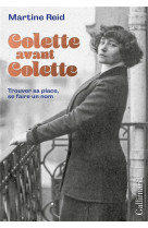 Colette avant colette