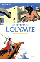 Les secrets de l-olympe - t06 - les secrets de l-olympe le labyrinthe du minotaure