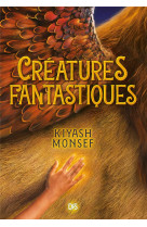 Créatures fantastiques (broché) - tome 01