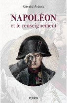 Napoleon et le renseignement