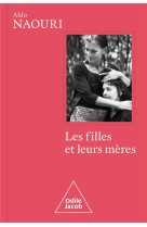 Les filles et leurs meres - collector