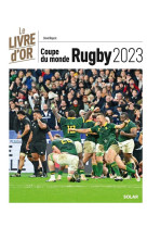 Livre d'or de la coupe du monde de rugby 2023