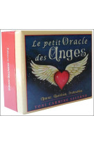 Le petit oracle des anges - amour, guerison, protection