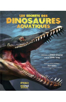 Les secrets des dinosaures aquatiques