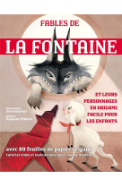 Les fables de la fontaine et les personnages en origami