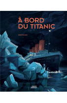 A bord du titanic