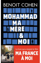 Mohammad, ma mère et moi