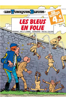 Les tuniques bleues - tome 32 - les bleus en folie / edition spéciale (indispensables 2024)