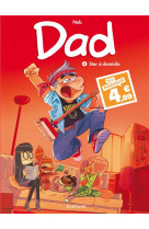 Dad - tome 4 - star à domicile / edition spéciale (indispensables 2024)