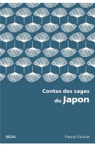 Contes des sages du japon (nouvelle edition brochee)