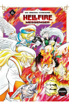 Hellfire messenger - tome 6