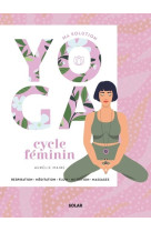 Ma solution yoga cycle feminin