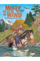 Molly wind, bibliothécaire du far west  - tome 1