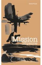 Mission libyenne - a l-aube du printemps arabe