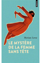 Le mystère de la femme sans tête