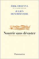 Nourrir sans dévaster