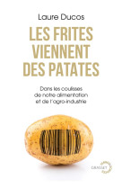 Les frites viennent des patates