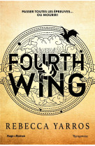 Fourth wing - tome 01