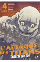 L-attaque des titans - before the fall - edition colossale - l-attaque des titans - before the fall