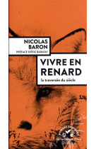 Vivre en renard