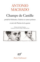 Champs de castille  -  solitudes, galeries et autres poemes  -  poesies de la guerre