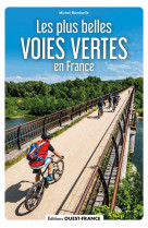 Les plus belles voies vertes de france