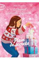 Le journal d-aurelie laflamme - nouvelle edition - tome 7 plein de secrets