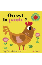 Où est la poule ?