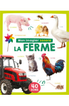 Mon imagier sonore - mon imagier sonore - la ferme