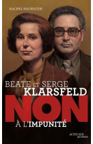 Beate et serge klarsfeld : non a l-impunite