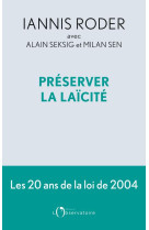 Préserver la laïcité