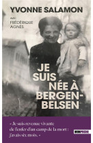 Je suis née à bergen-belsen