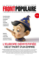 Front populaire - n  16 l-europe demystifiee, vie et mort d-un empire