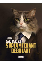 Supermechant debutant