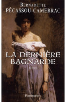 La dernière bagnarde