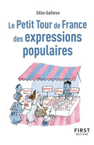 Le petit tour de france des expressions populaires, 2e ed